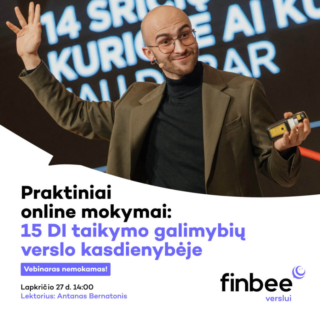 Online mokymai su Antanu Bernatoniu: „15 DI taikymo galimybių verslo kasdienybėje“ Online mokymai su Antanu Bernatoniu: „15 DI taikymo galimybių verslo kasdienybėje“